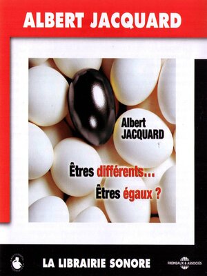 cover image of Êtres différents... êtres égaux ?